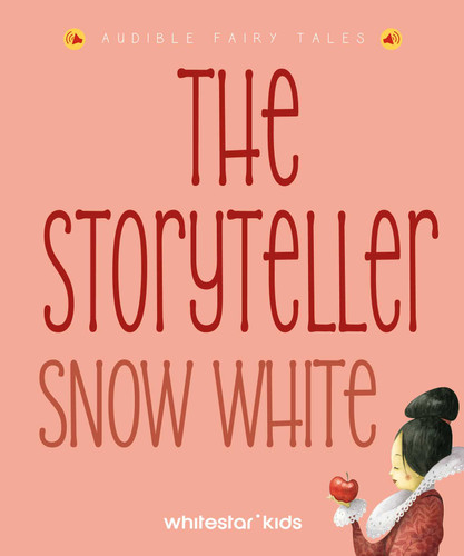 The Storyteller Snow White (Audible Fairy Tales) by Francesca Rossi, 9788854421721