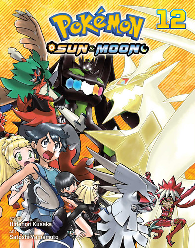Pokémon: Sun & Moon, Vol. 12 by Hidenori Kusaka, Satoshi Yamamoto, 9781974721764