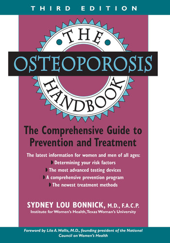 The Osteoporosis Handbook by Sydney Lou Bonnick, 9780878332595 The Osteoporosis Handbook by Sydney Lou Bonnick, 9780878332595