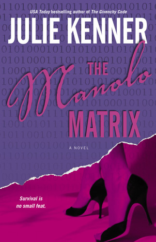 The Manolo Matrix by Julie Kenner, 9780743496148