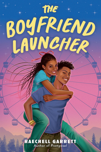 The Boyfriend Launcher by RaeChell Garrett, 9780316372640