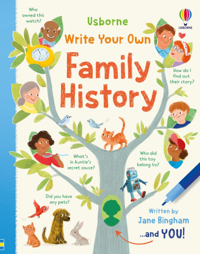 Write Your Own Family History by Jane Bingham, Anna Simeone, Giovana Medeiros, Giovana Medeiros, Rocio Fernandez Ledesma, 9781836053439