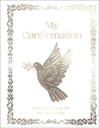 My Confirmation (Hardcover Confirmation Gift with Journal Pages, Prayers & Photo Pages) by DK, 9798217134007