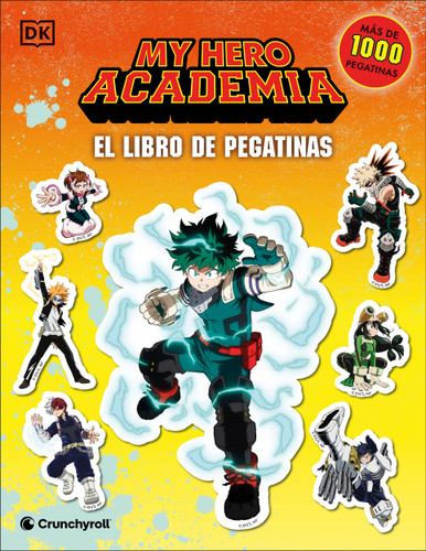 My Hero Academia El libro de pegatinas (Ultimate Sticker Collection) (Spanish Edition) by DK, 9798217138302