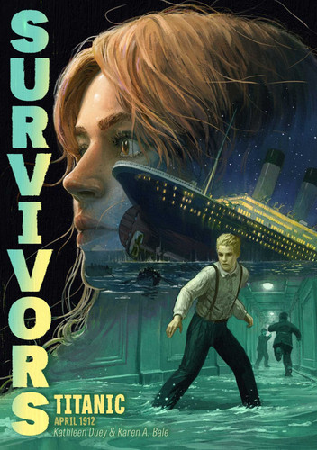 Titanic (April 1912) - 9781665983945 by Kathleen Duey, Karen A. Bale, 9781665983945