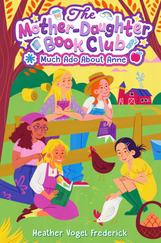 Much Ado About Anne - 9781665986458 by Heather Vogel Frederick, 9781665986458