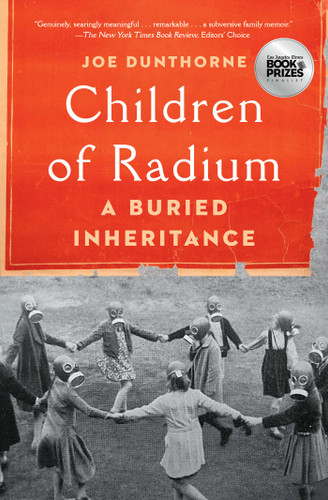 Children of Radium (A Buried Inheritance) - 9781982180768 by Joe Dunthorne, 9781982180768