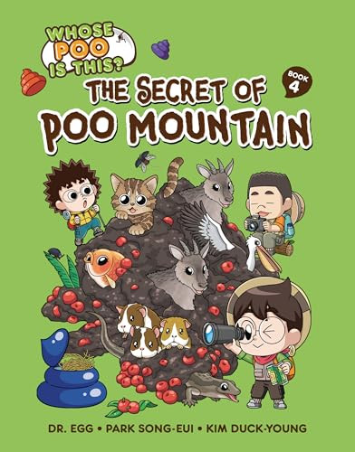 The Secret of Poo Mountain (Book 4) by Park Song-eui, Kim Duck-Young, 9798765627648