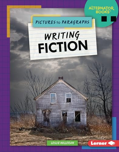 Writing Fiction by Leslie Holleran, 9798765688809