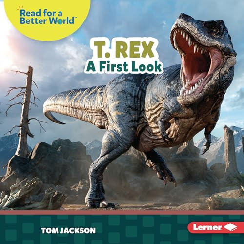 T. Rex (A First Look) by Tom Jackson, 9798765689776