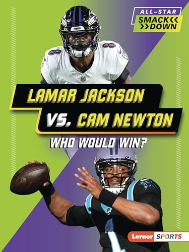 Lamar Jackson vs. Cam Newton (Who Would Win?) - 9798348028398 by Kelley Barth, 9798348028398