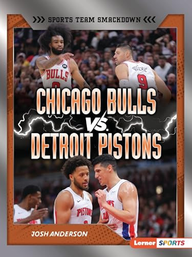 Chicago Bulls vs. Detroit Pistons (Rival Rumble) - 9798348029388 by Josh Anderson, 9798348029388