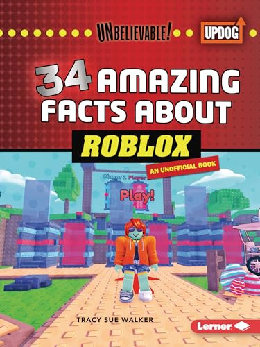 34 Amazing Facts about Roblox - 9798348029517 by Tracy Sue Walker