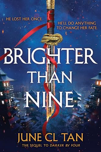 Brighter Than Nine by June CL Tan, 9780063283893
