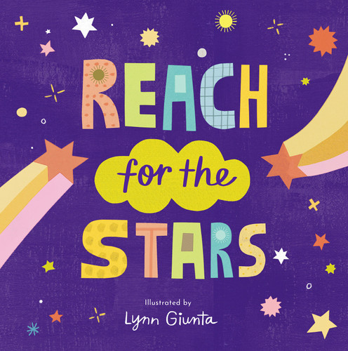 Reach for the Stars - 9781664300910 by Isabel Otter, Lynn Giunta, 9781664300910