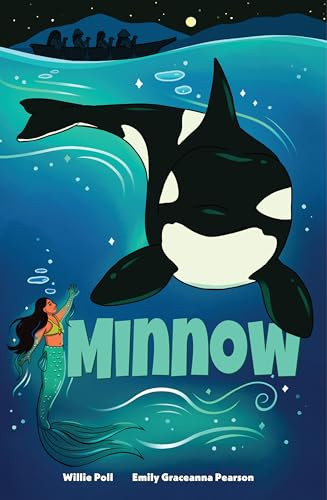 Minnow (Graphic Novel) by Willie Poll, Emily Pearson, Shirley Alphonse, 9781778540585