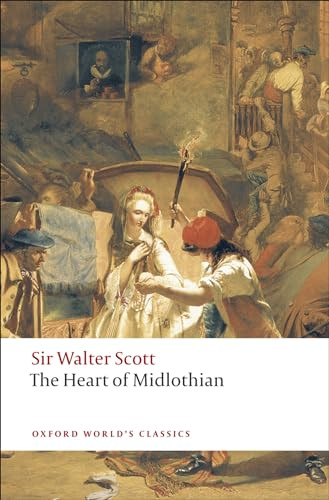 The Heart of Midlothian by Walter Scott, Claire Lamont, 9780199538393