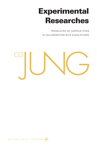Collected Works of C. G. Jung, Volume 2 (Experimental Researches) by C. G. Jung, R. F.C. Hull, Gerhard Adler, 9780691259369 Collected Works of C. G. Jung, Volume 2 (Experimental Researches) by C. G. Jung, R. F.C. Hull, Gerhard Adler, 9780691259369