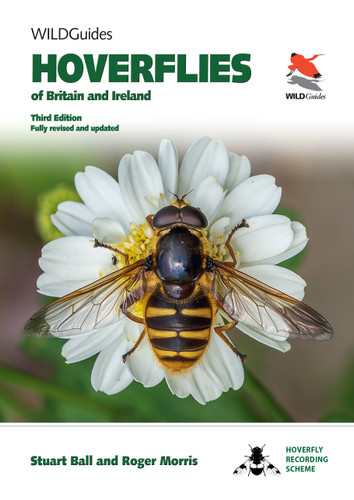 Hoverflies of Britain and Ireland (Third Edition, Fully Revised and Updated) by Stuart Ball, Roger Morris, 9780691246789