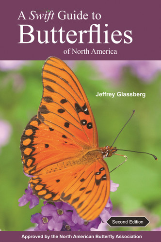 A Swift Guide to Butterflies of North America (Second Edition) by Jeffrey Glassberg, 9780691176505