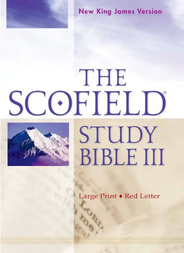 The Scofield Study Bible III, NKJV, Large Print Edition by , 9780199795284
