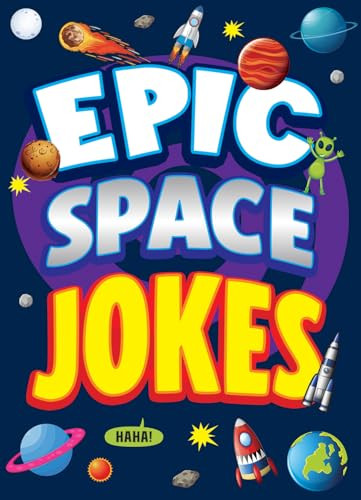Epic Space Jokes by Joe King, Leo Trinidad, 9781645199137