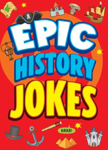 Epic History Jokes by Joe King, Leo Trinidad, 9781645199168