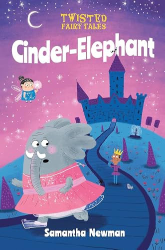 Cinder-Elephant by Samantha Newman, 9781645199311