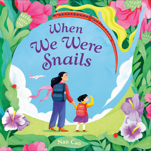 When We Were Snails - 9798217028283 by Nan Cao, 9798217028283