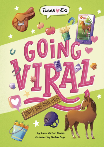 Going Viral - 9798875246890 by Emma Carlson Berne, Chelen Ecija, 9798875246890