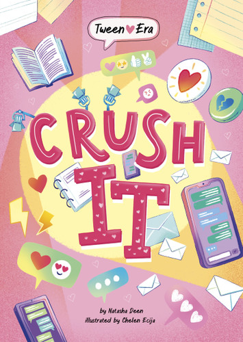 Crush It - 9798875246685 by Natasha Deen, Chelen Ecija, 9798875246685