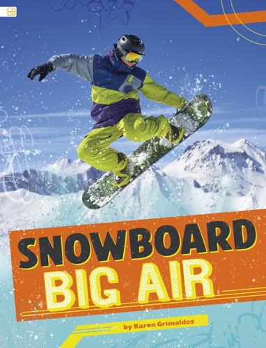 Snowboard Big Air by Karen Grimaldos, 9798875255670