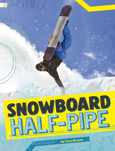 Snowboard Half-Pipe by Cara Krenn, 9798875255830