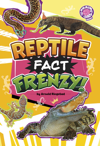 Reptile Fact Frenzy! by Arnold Ringstad, 9798875254758