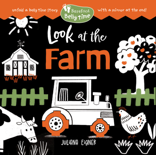 Barefoot Belly Time: Look at the Farm by Juliana Eigner, 9798888599228