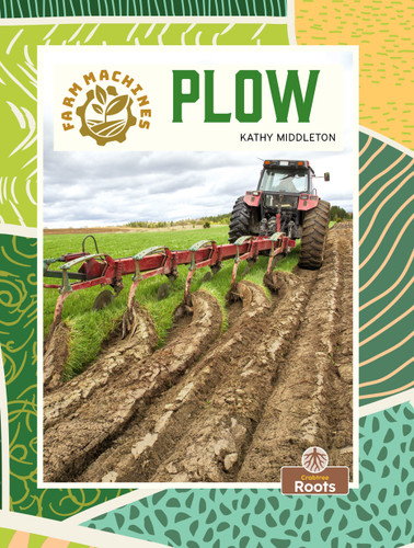 Plow - 9781039884656 by Kathy Middleton, 9781039884656