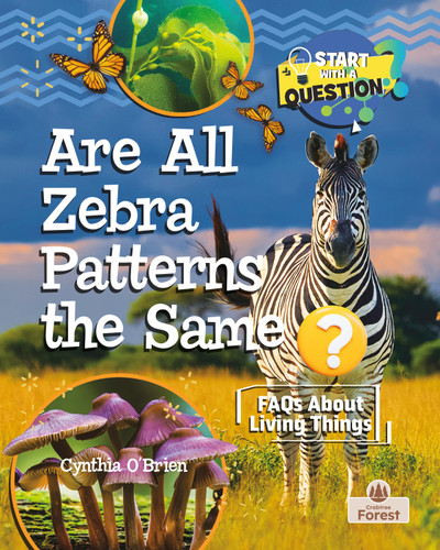 Are All Zebra Patterns the Same? - 9781039884540 by Cynthia O'Brien, 9781039884540