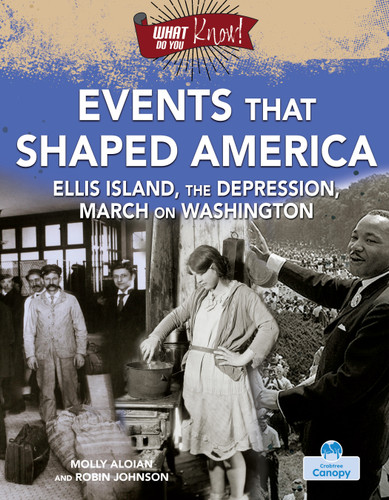 Events That Shaped America by Molly Aloian, Robin  Johnson, 9781039897649