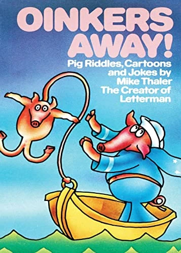 Oinkers Away by Mike Thaler, 9781481425421