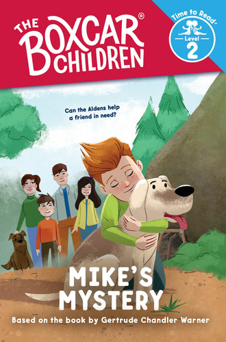 Mike's Mystery (The Boxcar Children: Time to Read, Level 2) by Gertrude Chandler Warner, Shane Clester, 9780807551394