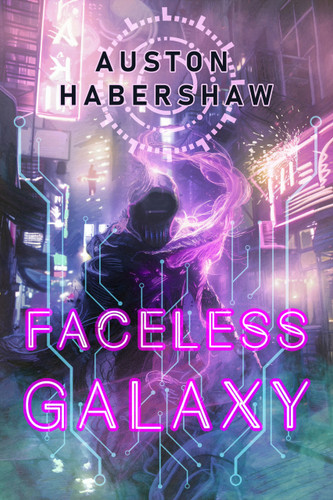 Faceless Galaxy by Auston Habershaw, 9781625677693
