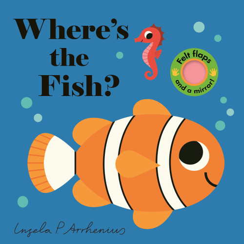 Where's the Fish? by Ingela P Arrhenius, 9781536248890 Where's the Fish? by Ingela P Arrhenius, 9781536248890