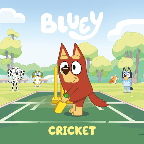Bluey: Cricket by Penguin Young Readers Licenses, 9780593891315