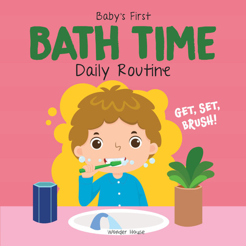 Baby's First Bath Time: Daily Routine by , 9789362149657