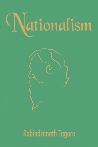 Nationalism (Miniature Edition) by Rabindranath Tagore, 9789388144360