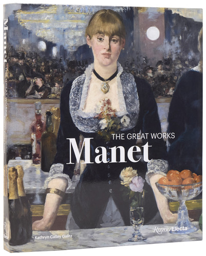 Manet (The Great Works) by Kathryn Calley Galitz, 9780847876211