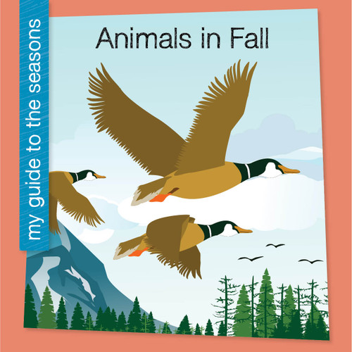 Animals in Fall - 9781668972656 by Rebecca Felix, 9781668972656