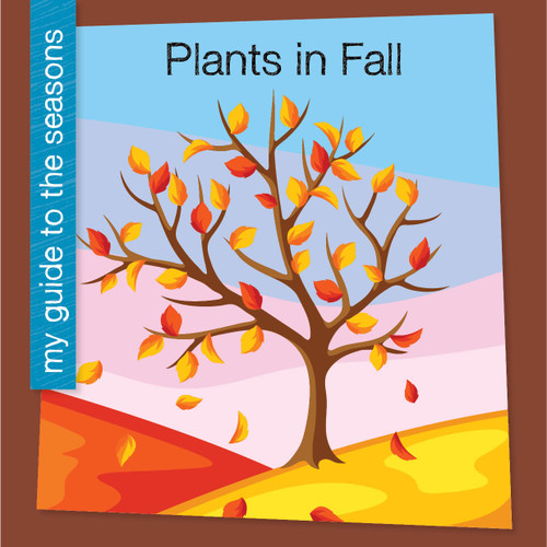 Plants in Fall - 9781668974025 by Rebecca Felix, 9781668974025