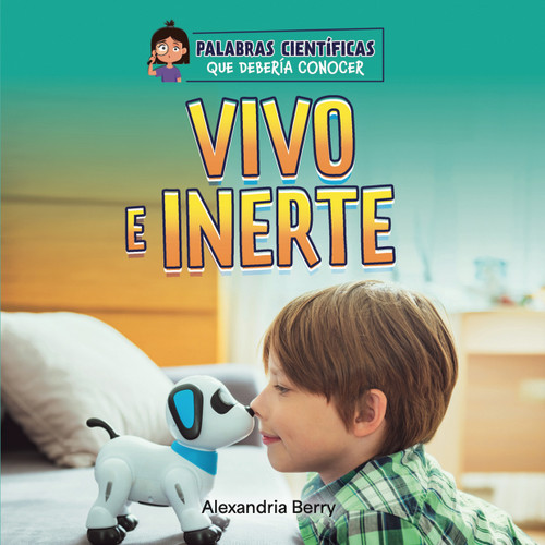 Vivo e inerte (Spanish Edition) - 9781668974292 by Alexandria Berry, 9781668974292