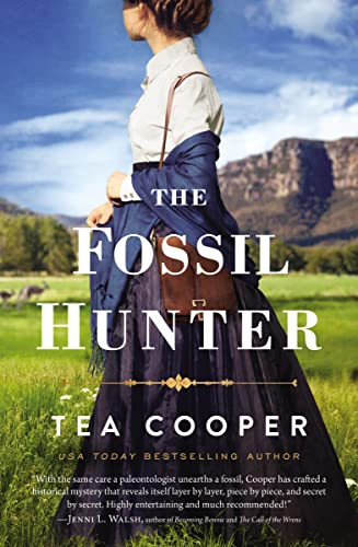 The Fossil Hunter by Tea  Cooper, 9781400237968